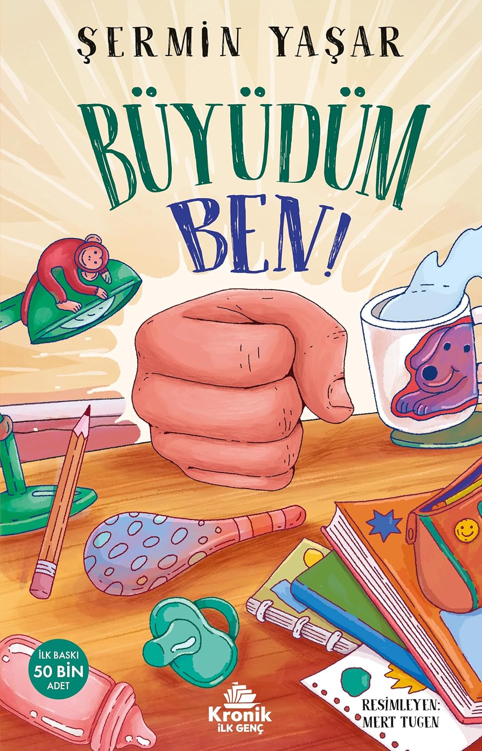 Büyüdüm Ben!